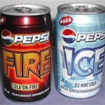 Fire (hot cinnamon) and Ice (cool mint) Pepsi (Guam, Thailand, Malaysia, Singapore and Philippines)