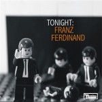 Tonight – Franz Ferdinand