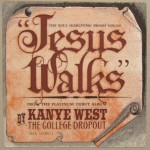 Kanye20West2C20’Jesus20Walks’