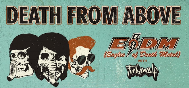 DEATH FROM ABOVE Announce Tour With Eagles of Death Metal & Turbowolf