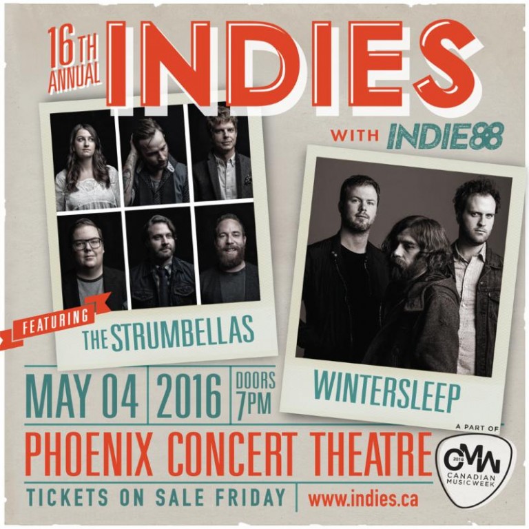 Canadian Music Week Presents The Indies With Indie88 Featuring The Strumbellas And Wintersleep
