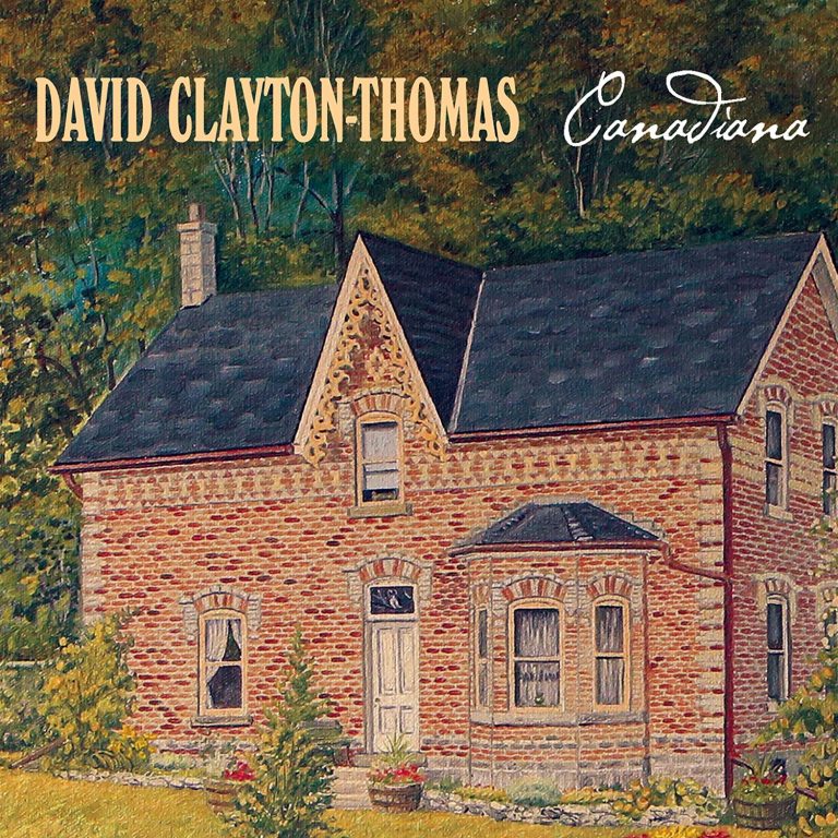 David Clayton-Thomas Releases Studio Album ‘Canadiana’ Paying Tribute To Rush, Neil Young, Joni Mitchell, Leonard Cohen