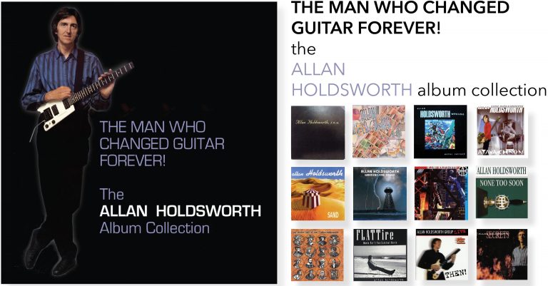 Guitar Legend Allan Holdsworth 12 CD Box Set Collection and Accompanying Double CD Collection To Be Released April 7