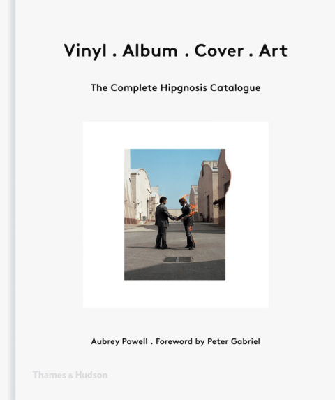 Vinyl. Album. Cover. Art: The Complete Hipgnosis Catalogue Is A Must For Vinyl Fans