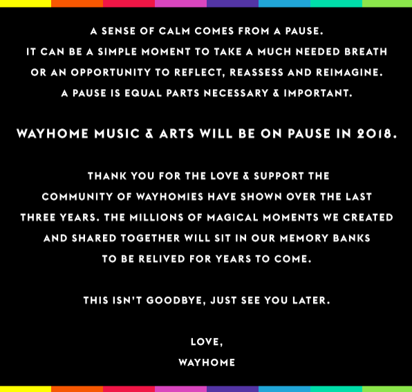 Republic Live will push pause on the 2018 edition of WayHome Music & Arts
