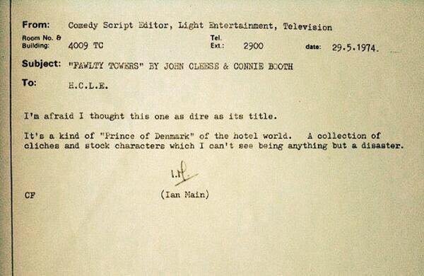 Rejection memo for Faulty Towers, 1974. I hope John Cleese has this framed somewhere.