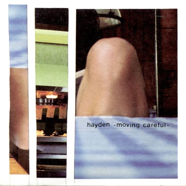 Hayden releases 20th Anniversary Limited Edition Vinyl Of “Moving Careful and Rarities”