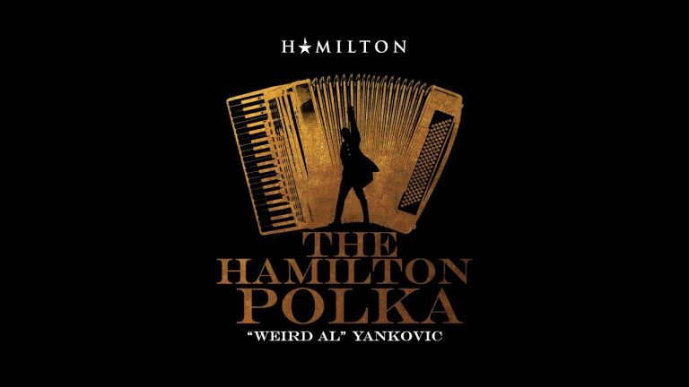 ‘The Hamilton Polka’ by Weird Al Yankovic