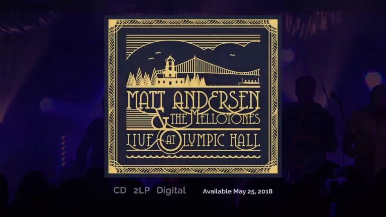 Matt Andersen & The Mellotones Live at Olympic Hall To Be Released On May 25, 2018