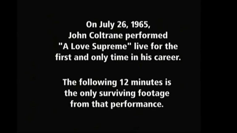 Video: The only time John Coltrane performed ‘A Love Supreme’ live