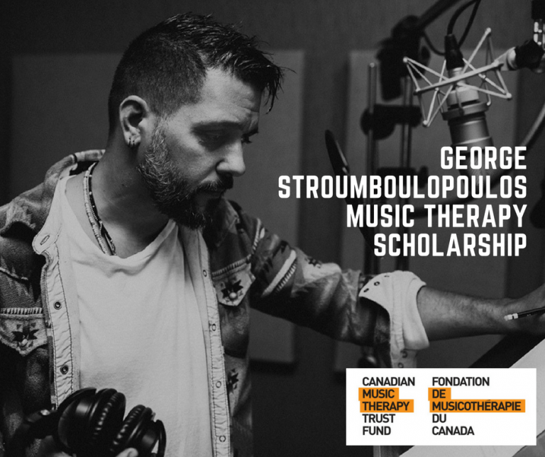 Canadian Music Therapy Trust Fund is proud to announce the creation of the George Stroumboulopoulos Scholarship