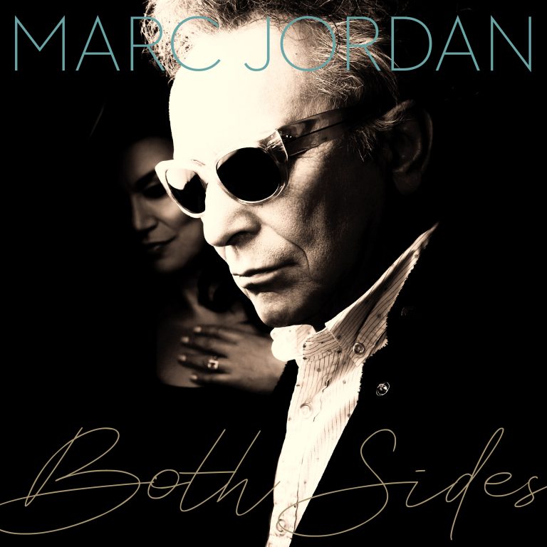 Prolific Canadian Master of Songcraft  MARC JORDAN Announces New Album BOTH SIDES, available April 5