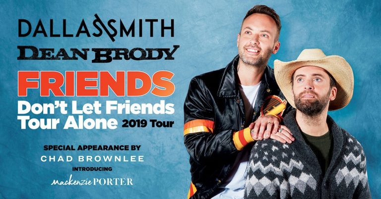 Dallas Smith and Dean Brody Announce “Friends Don’t Let Friends Tour Alone” Tour