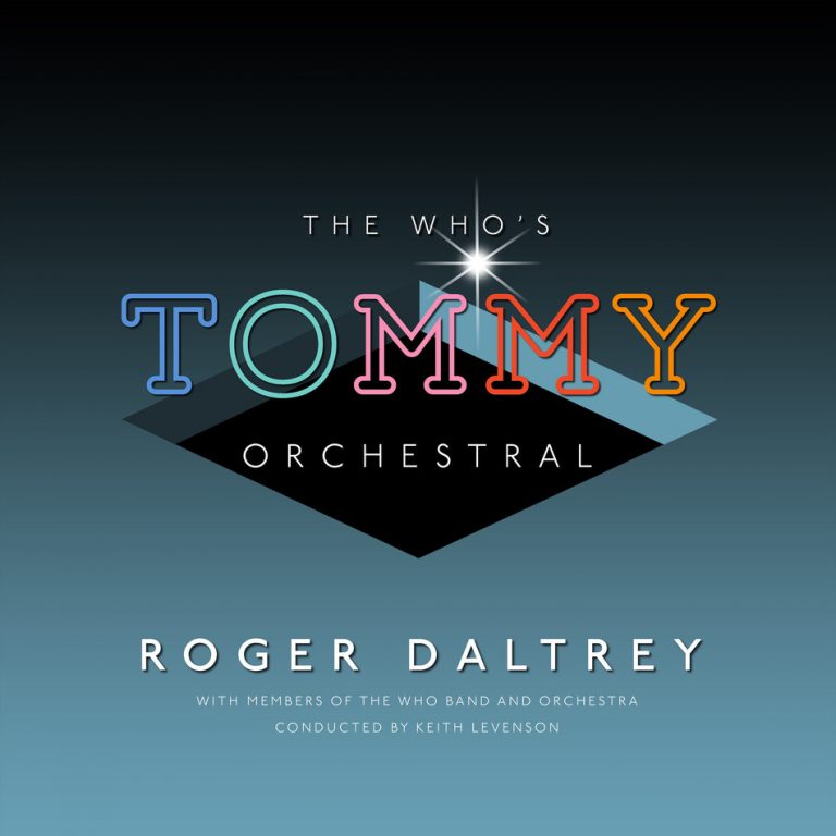 Roger Daltrey To Release The Who’s Tommy Orchestral Album on June 14