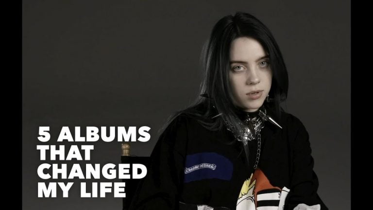 Billie Eilish: 5 Albums That Changed My Life