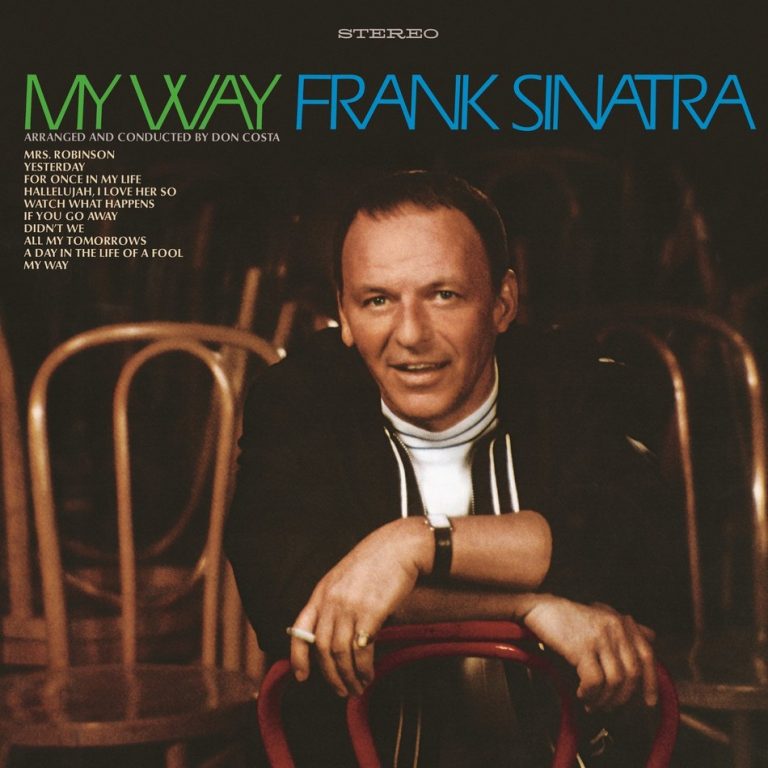 Frank Sinatra’s ‘My Way’ 50th Anniversary Edition And ‘Sinatra Sings Alan & Marilyn Bergman’ Set For October 11 Release