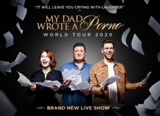 “My Dad Wrote A Porno” Is Back With An All-New Tour For 2020