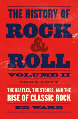 My Next Read: The History of Rock & Roll, Volume 2 by Ed Ward