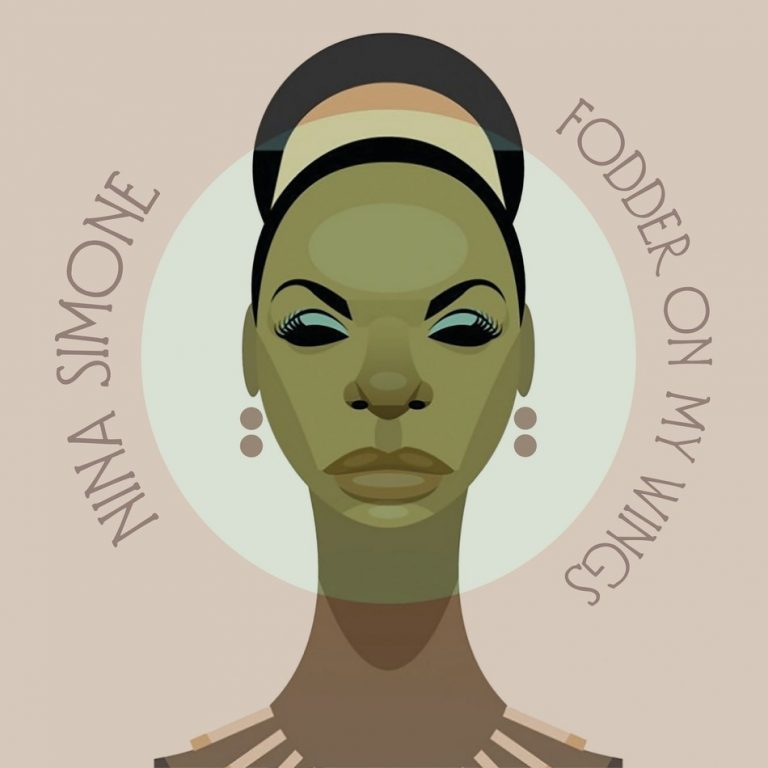 Essential Late-Era Nina Simone Album, ‘Fodder On My Wings,’ Reissued Wide Digital Release For The First Time In Standard And Hi-Res Audio