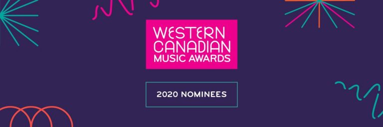 Nominees Announced For The 2020 Western Canadian Music Awards