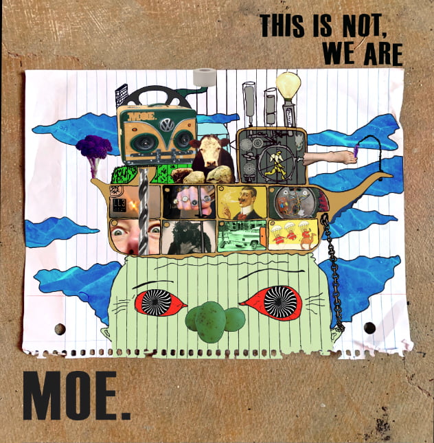 Moe. Return With ‘This Is Not, We Are’