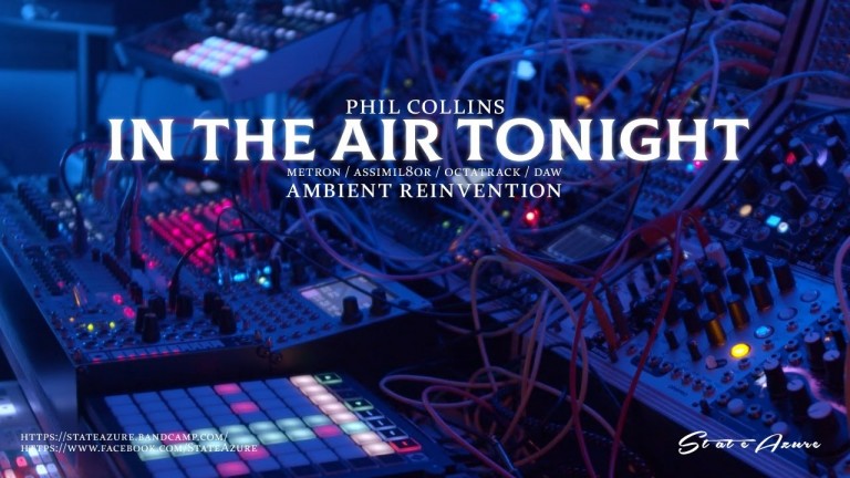 Here’s a GREAT Ambient Cover of Phil Collins’ ‘In the Air Tonight’