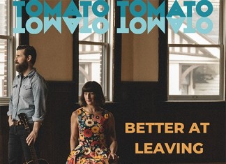 Folk & Roots Duo TOMATO/TOMATO Are All About the Groove in Their New Single, “Better at Leaving”