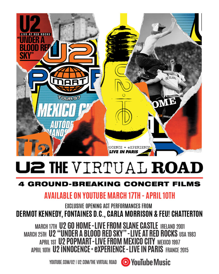 YouTube Presents U2: The Virtual Road a Series of Legendary Concerts Broadcast on the Band’s YouTube Channel, for the First Time With Enhanced Visuals and Remastered Audio