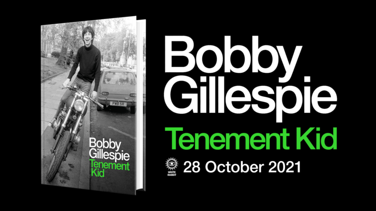 Bobby Gillespie’s memoir Tenement Kid to be published in autumn 2021