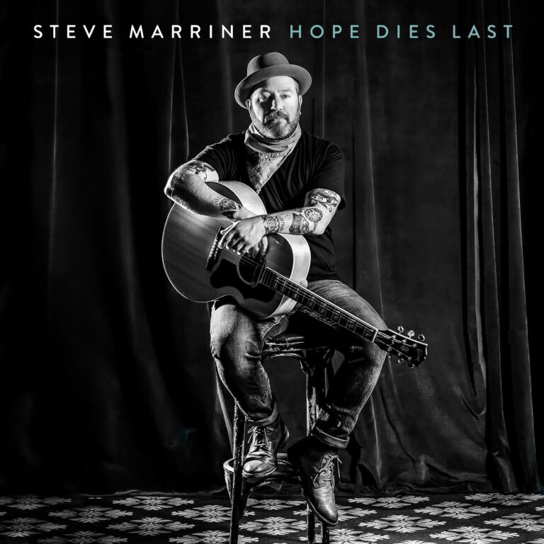 Steve Marriner Makes The Move To Solo Artist with “Hope Dies Last” Out July 2