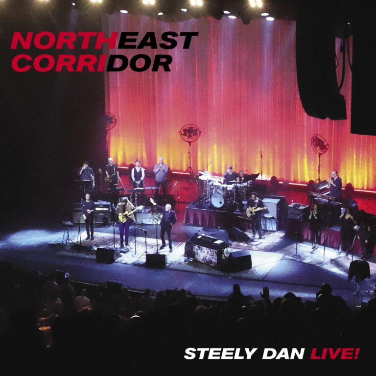 Steely Dan’s ‘Northeast Corridor’ And Donald Fagen’s ‘The Nightfly Live’ Both Available September 24