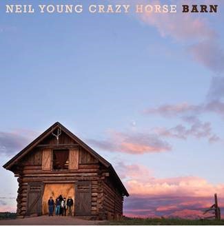 Neil Young and Crazy Horse New Album ‘Barn’ Out December 10
