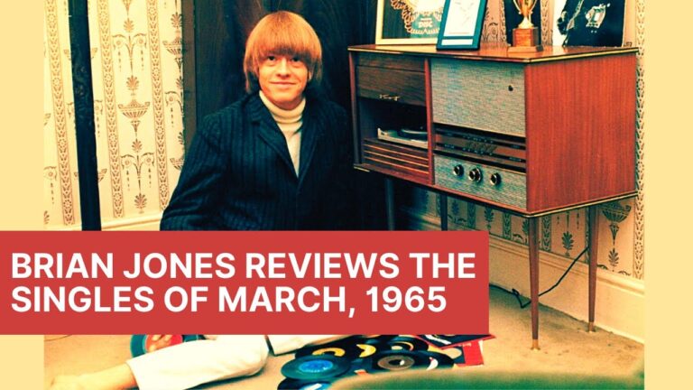 The Rolling Stones’ Brian Jones Reviews the Singles of March, 1965