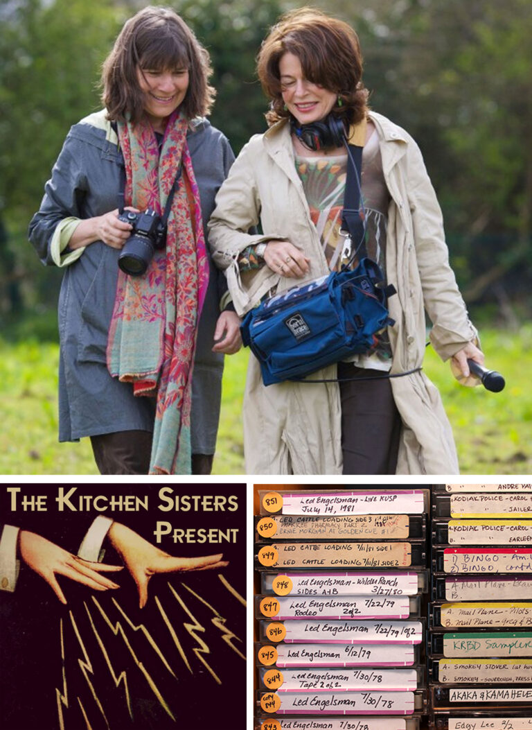 Library of Congress Acquires Kitchen Sisters’ Audio Archive