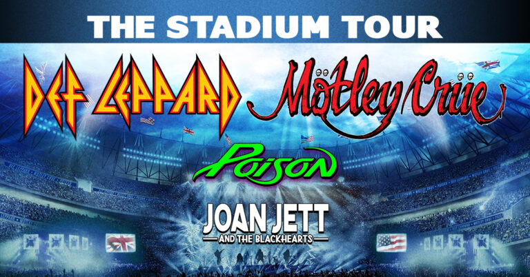 The Stadium Tour: Def Leppard & Mötley Crüe, Poison, Joan Jett & The Blackhearts