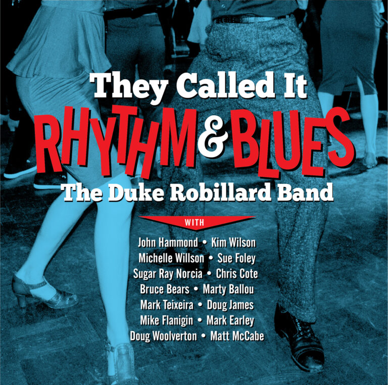 The Duke Robillard Band Set to Release New Album, They Called It Rhythm and Blues, on March 18