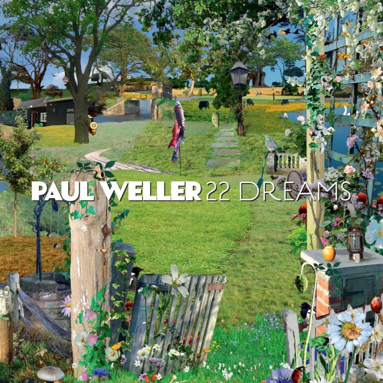 Paul Weller’s ’22 Dreams’ Double-LP With Exclusive Booklet And Poster To Be Released July 22, 2022