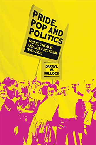 My Next Read: “Pride, Pop and Politics” by Darryl W Bullock
