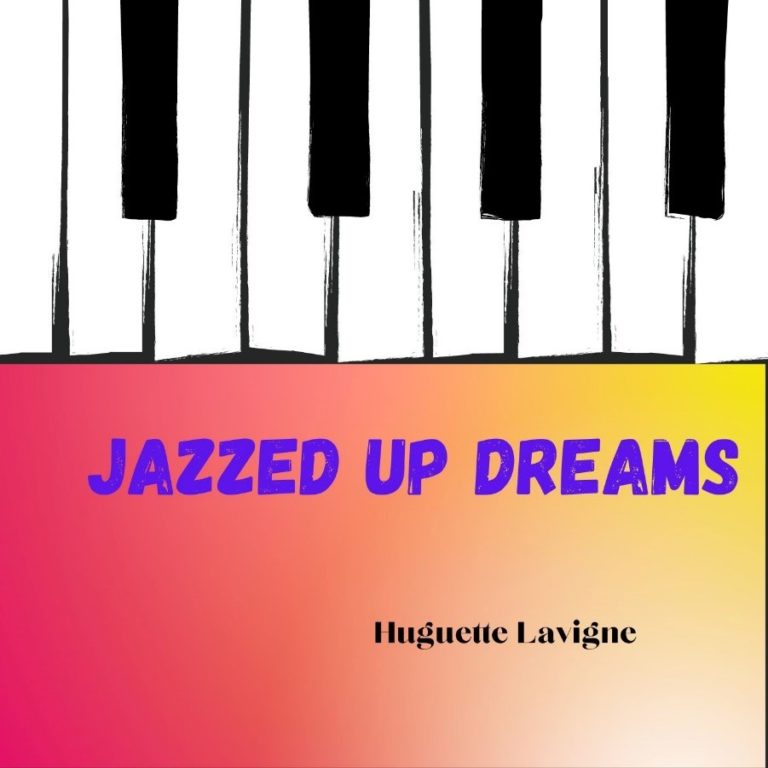 Ottawa Pianist Huguette Lavigne Releases “Jazzed Up Dreams”