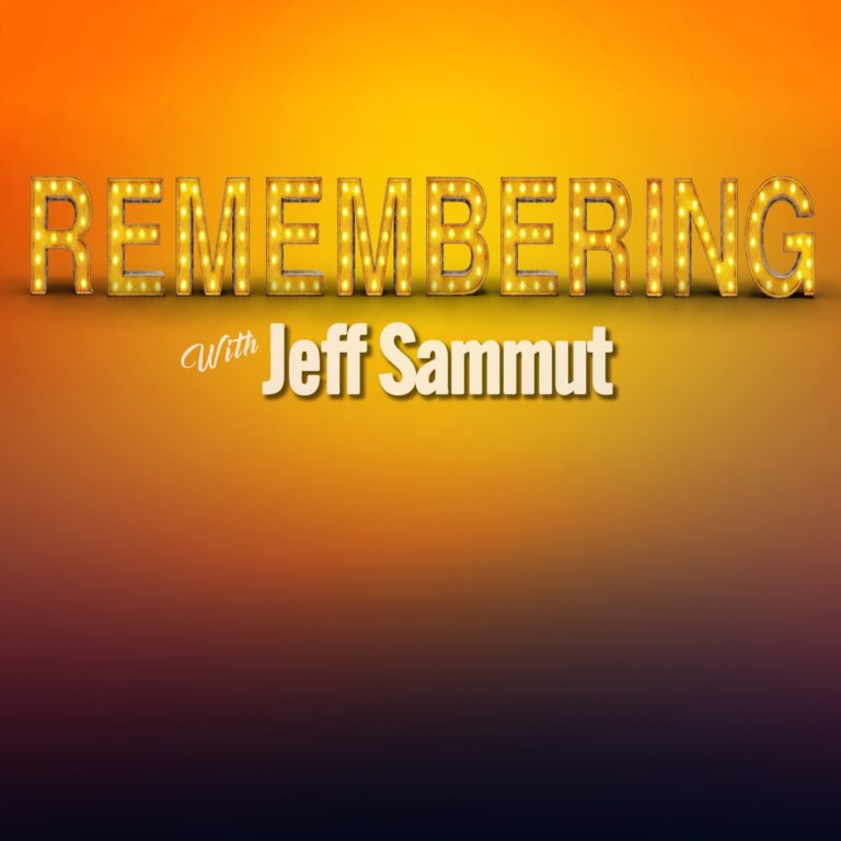 Veteran Radio Host JEFF SAMMUT Releases New Podcast “Remembering” Celebrating Gord Downie, M*A*S*H, Star Wars, John Lennon + More