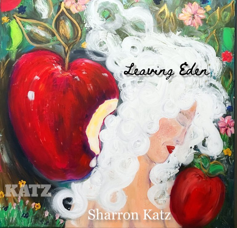 Singer-Songwriter Sharron Katz Reinterprets the Adam-and-Eve Tale on “Leaving Eden”