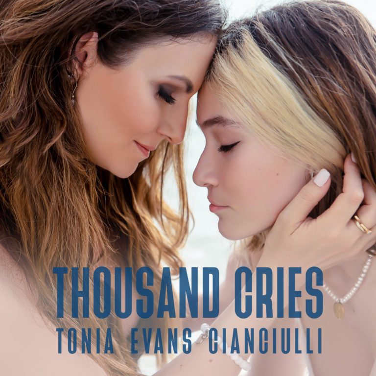 Tonia Cianciulli Returns With Emotional “Thousand Cries”
