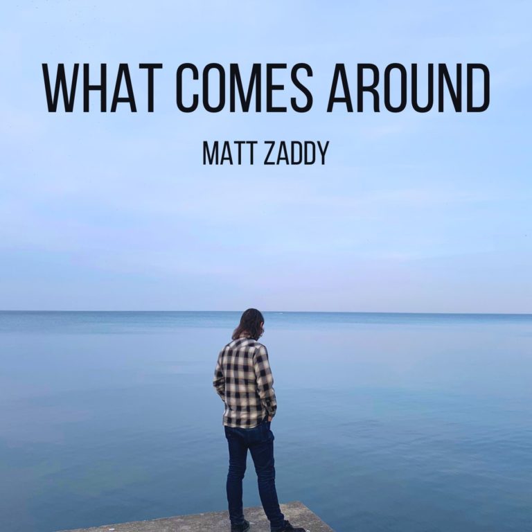 Matt Zaddy’s Blend of Folk-Rock and Modern Soul Is A Genre-Bending Journey With ‘What Comes Around'”