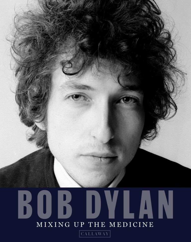 My Next Read: Bob Dylan : Mixing Up The Medicine by Mark Davidson and Parker Fishel