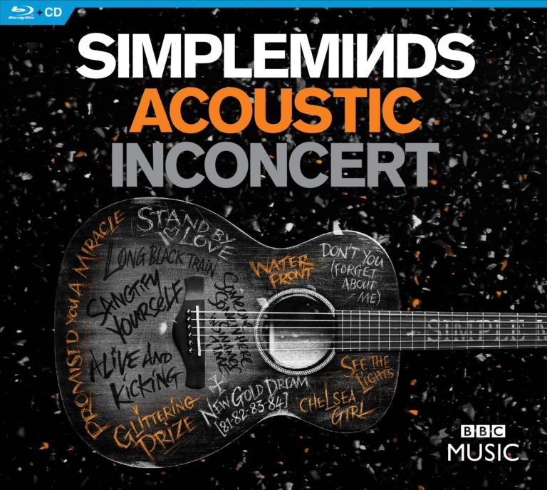 Mercury Studios To Release Simple Minds Acoustic In Concert On Blu-Ray + CD For The First Time On December 1, 2023