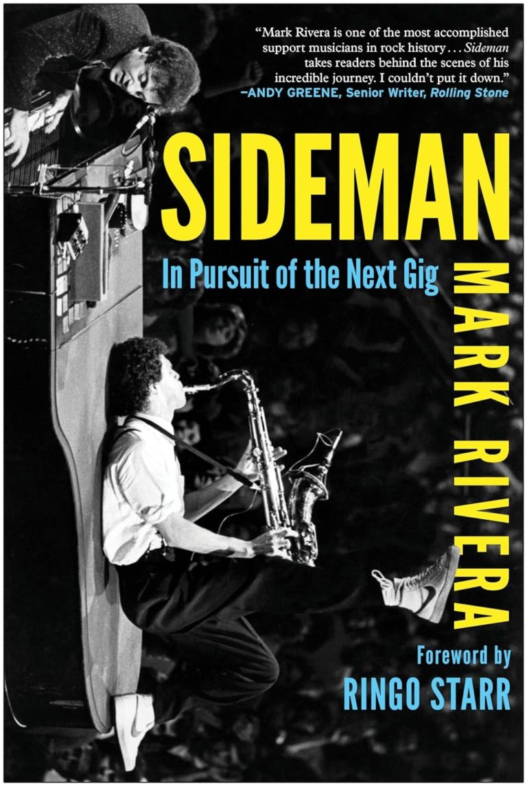 My Next Read: “Sideman: In Pursuit of the Next Gig” By Mark Rivera