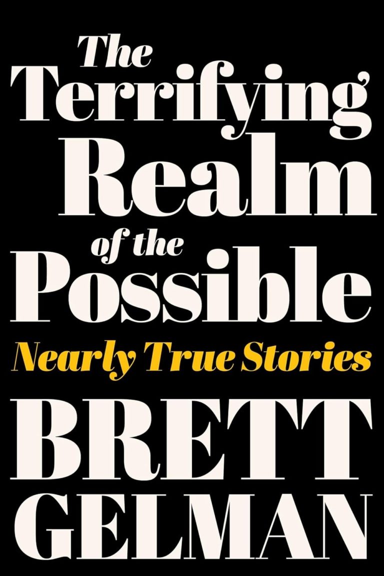 My Next Read: “The Terrifying Realm of the Possible: Nearly True Stories” by Brett Gelman