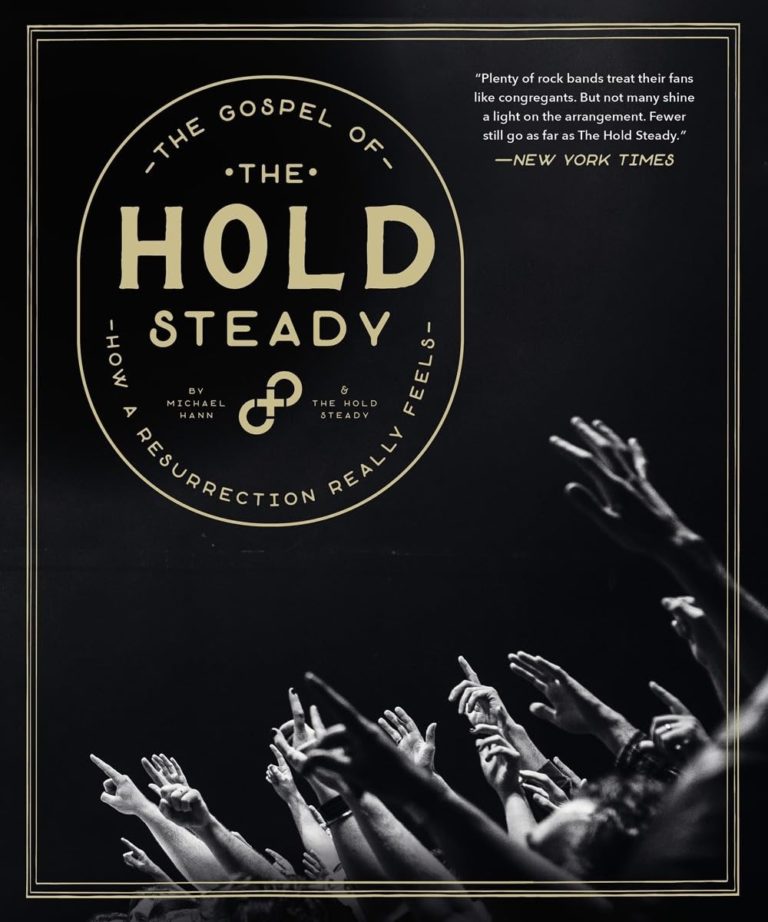 My Next Read: “The Gospel of The Hold Steady: How a Resurrection Really Feels”