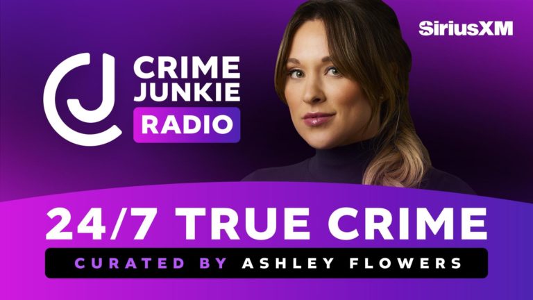 SiriusXM and Audiochuck to Launch Crime Junkie Radio Along with New Show “Crime Junkie AF” Hosted by Ashley Flowers