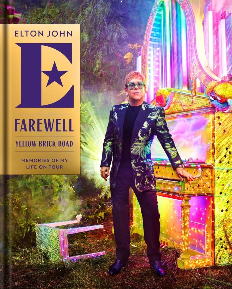 My Next Read: “Farewell Yellow Brick Road: Memories of My Life on Tour” by Elton John